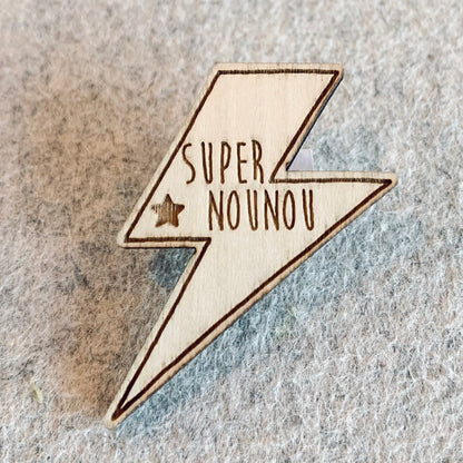 Pin's en bois | Super nounou