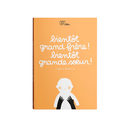 Livre à compléter | Bientôt grand frère ! Bientôt grande soeur !